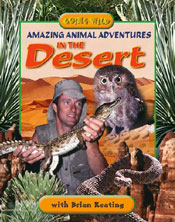 Amazing Animal Adventures in the Desert      