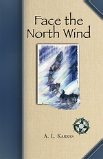 Face the North Wind