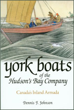 York Boats of the Hudson's Bay Company
