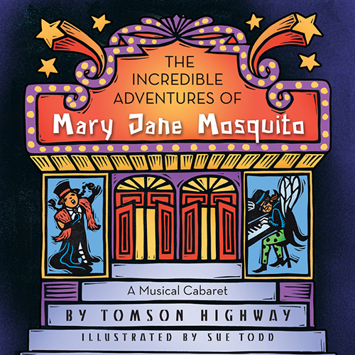 Incredible Adventures of Mary Jane Mosquito